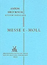 Anton Bruckner Notenblätter Messe e-Moll 2. Fassung 1882