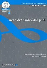 Helge Barabas Notenblätter Wenn der wilde Bach perlt