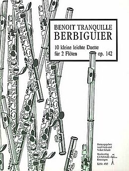 Benoit Tranquille Berbiguier Notenblätter 10 kleine leichte Duette op.142