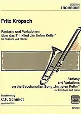 Friedrich Kröpsch Notenblätter Fantasie über das Trinklied Im tiefen Keller