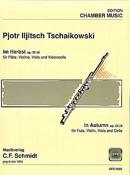 Peter Iljitsch Tschaikowsky Notenblätter CFS2022 Im Herbst