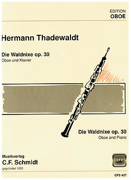 Hermann Thadewaldt Notenblätter Die Waldnixe op.30