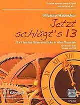 Michael Habecker Notenblätter Jetzt schlägts 13