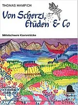 Thomas Hampich Notenblätter Von Scherzi, Etüden und Co Band 2