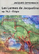 Jacques Offenbach Notenblätter Les larmes de Jacqueline op.76,2