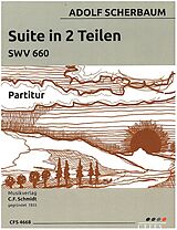 Adolf Scherbaum Notenblätter Suite in 2 Teilen SWV660