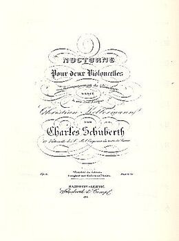 Charles Schuberth Notenblätter Nocturne op.6 für 2 Violoncelli