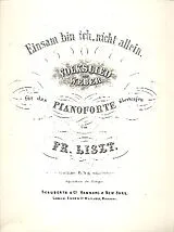 Franz Liszt Notenblätter Einsam bin ich nicht allein