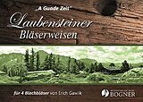 Erich Gawlik Notenblätter KB274 Laubensteiner Bläserweisen - A guade Zeit
