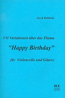 Jacek Ansgar Rabinski Notenblätter 7 Variationen über das thema Happy Birthday