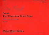 César Franck Notenblätter 3 Pieces pour grand orgue