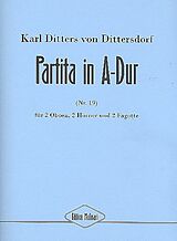 Karl Ditters von Dittersdorf Notenblätter Partita A-Dur Nr.19 für 2 Oboen, 2 Hörner