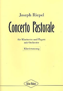 Joseph Riepel Notenblätter Concerto pastorale für Klarinette, Fagott und