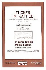 Hans Blum Notenblätter Zucker im Kaffee und Ich zähle täglich meine Sorgen