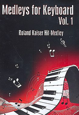  Notenblätter Roland Kaiser-Hit-Medley