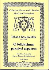 Johann Rosenmüller Notenblätter O felicissimus paradysi aspectus Geistliches Konzert