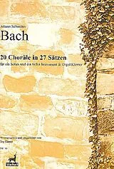 Johann Sebastian Bach Notenblätter 20 Choräle in 27 Sätzen