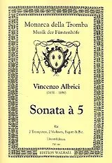 Vincenzo Albrici Notenblätter Sonata à 5