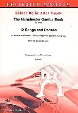  Notenblätter 12 Songs and Dances from The Manchester Gamba Book