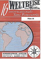 Karl Friedrich Abel Notenblätter Weltreise in Noten - 16 internationale Tanzpotpourris