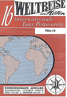 Karl Friedrich Abel Notenblätter Weltreise in Noten - 16 internationale Tanzpotpourris