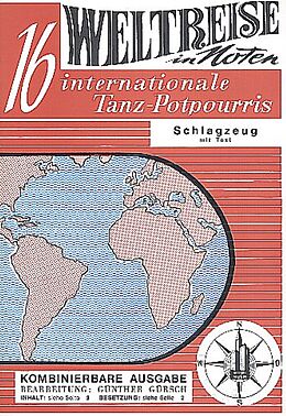  Notenblätter Weltreise in Noten - 16 internationale Tanzpotpourris