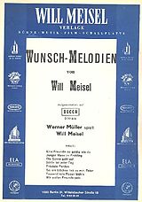 Will Meisel Notenblätter Wunschmelodienfür Gesang und Klavier