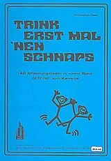  Notenblätter Trink erst mal nen Schnaps