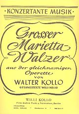 Walter Kollo Notenblätter Grosser Marietta-Walzer