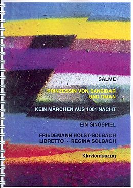 Friedemann Holst-Solbach Notenblätter Salme - Prinzessin von Sansibar und Oman