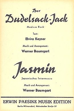 Werner Baumgart Notenblätter Der Dudelsack-Jack und Jasmin