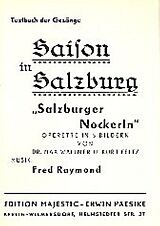 Fred Raymond Notenblätter Saison in Salzburg Libretto (dt)