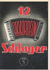  Notenblätter 12 Akkordeon-Schlager Band 1