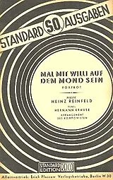 Heinz Reinfeld Notenblätter Mal mit Willi auf dem Mond seinfür