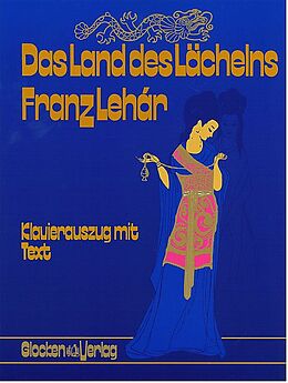 Franz Lehár Notenblätter Das Land des Lächelns