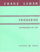 Franz Lehár Notenblätter Friederike Klavierauszug (dt)