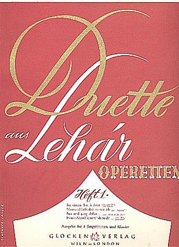 Franz Lehár Notenblätter Duette aus Lehár-Operetten Band 1