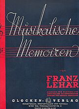 Franz Lehár Notenblätter Musikalische Memoiren