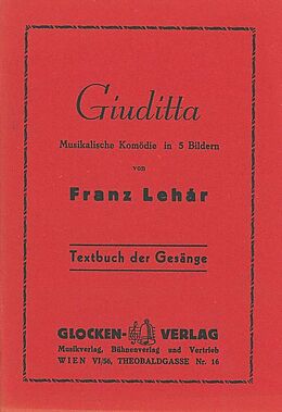 Franz Lehár Notenblätter Giuditta