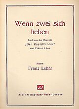 Franz Lehár Notenblätter Wenn zwei sich liebenWalzerlied