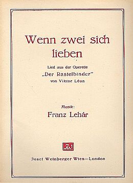 Franz Lehár Notenblätter Wenn zwei sich liebenWalzerlied