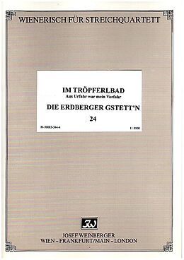 Hans Lang Notenblätter Im Tröpferlbad - Die Erdberger Gstettn