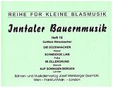 Gottlieb Weissbacher Notenblätter Inntaler Bauernmusik Band 10