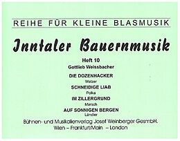 Gottlieb Weissbacher Notenblätter Inntaler Bauernmusik Band 10