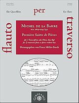 Michel de la Barre Notenblätter Première suitte de pièces für