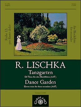 Rainer Lischka Notenblätter Tanzgarten
