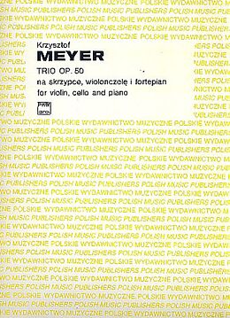 Krzysztof Meyer Notenblätter Klaviertrio op.50