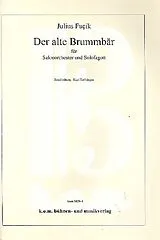 Julius Fucik Notenblätter Der alte Brummbär