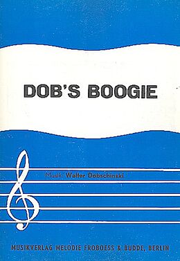 Walter Dobschinski Notenblätter Dobs Boogie