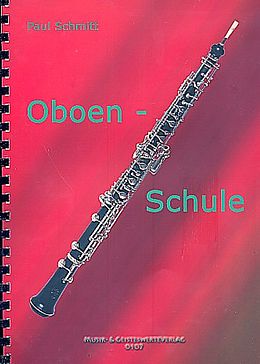 Paul Schmitt Notenblätter Schule für Oboe